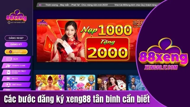Các bước đăng ký Xeng88 mà tân binh cần biết 